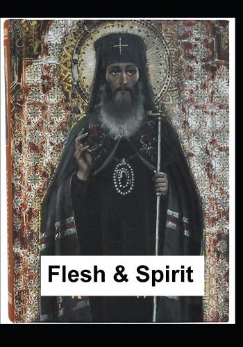 Flesh and Spirit