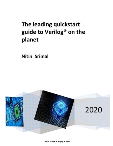 The leading quickstart guide to Verilog on the planet: (1 S)