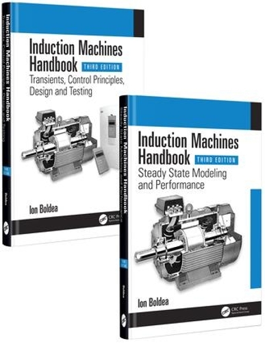 Induction Machines Handbook: (Electric Power Engineering Series)