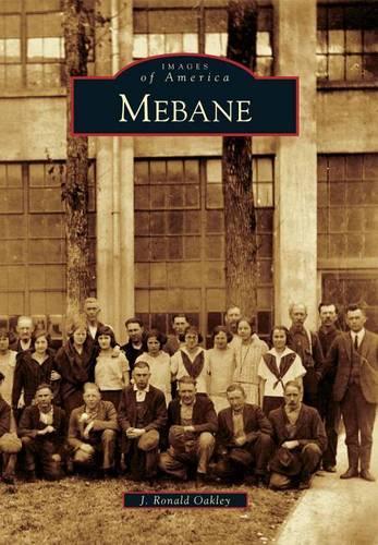 Mebane: (Images of America)