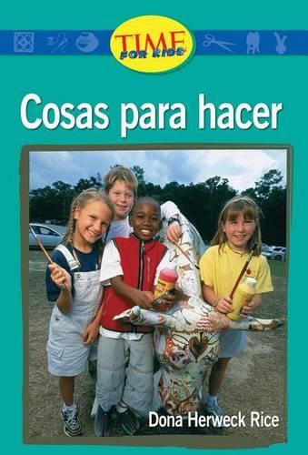 Cosas Para Hacer: (Time for Kids Nonfiction Readers: Level 1.7)