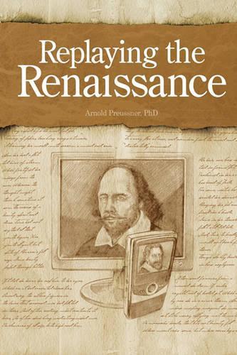 Replaying the Renaissance