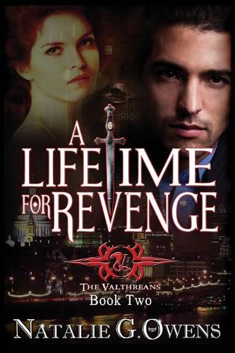 A Lifetime for Revenge: A Paranormal Romance Mystery(2 The Valthreans)