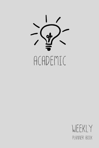 Academic Weekly Planner Book