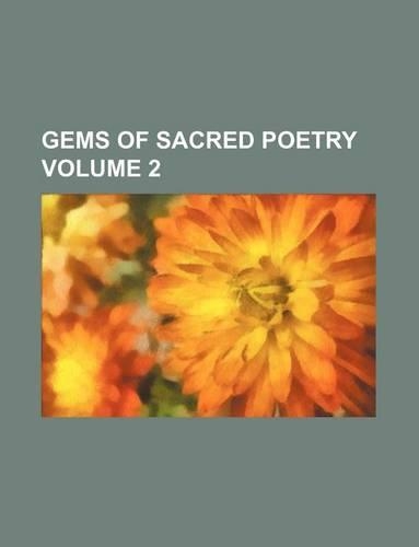 Gems of Sacred Poetry Volume 2: (English)