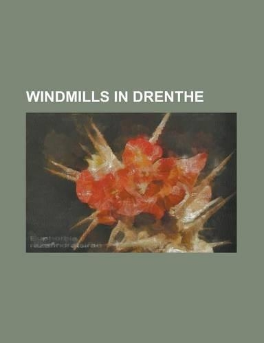 Windmills in Drenthe