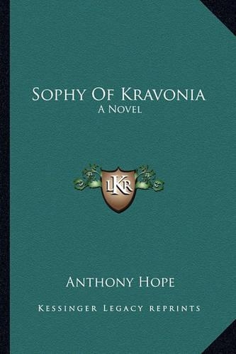 Sophy Of Kravonia: (English)