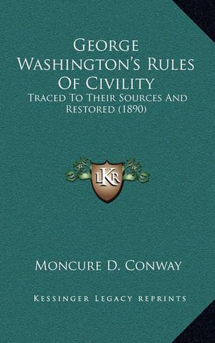 George Washington's Rules of Civility