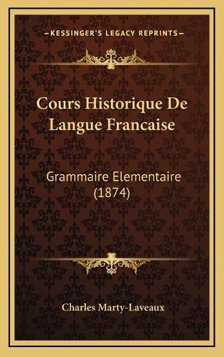 Cours Historique De Langue Francaise