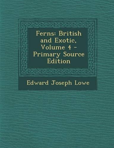Ferns: British and Exotic, Volume 4(English)