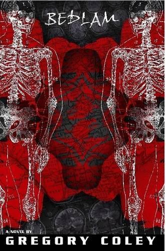 BEDLAM: Book Two of The Corvus Trilogy