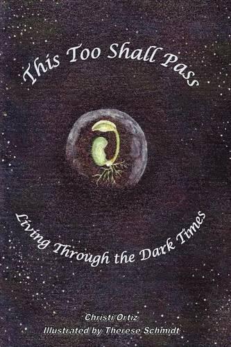 This Too Shall Pass: Living Through the Dark Times(English)