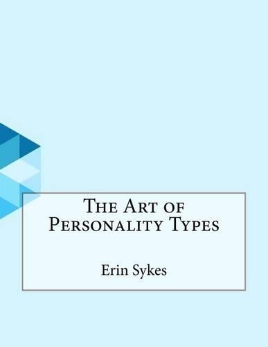 The Art of Personality Types