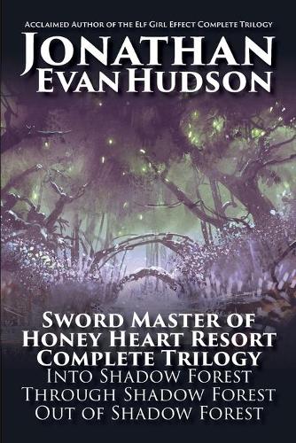 Sword Master of Honey Heart Resort Complete Trilogy