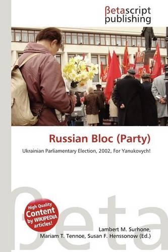 Russian Bloc (Party): (English)