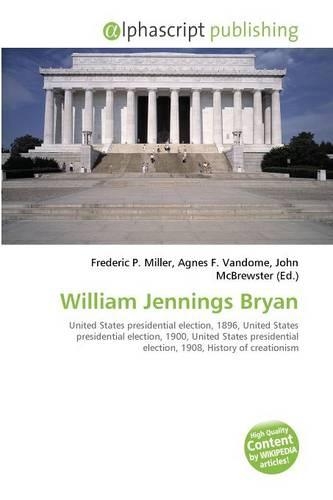 William Jennings Bryan: (English)