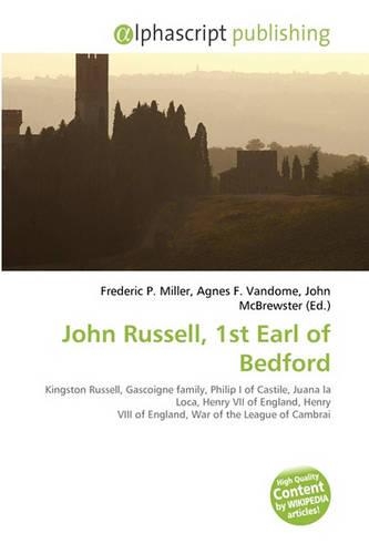 John Russell, 1st Earl of Bedford