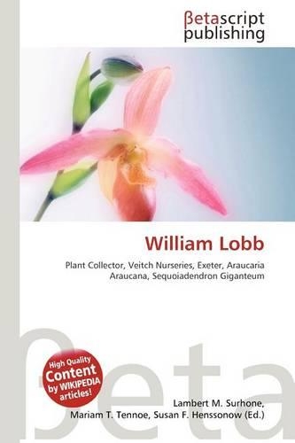 William Lobb: (English)
