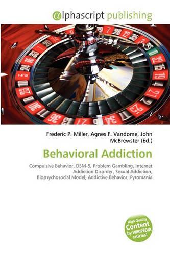 Behavioral Addiction