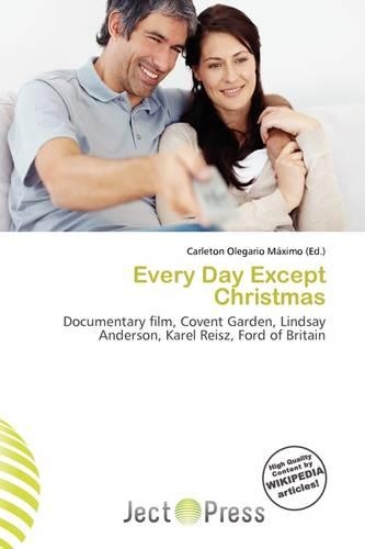 Every Day Except Christmas