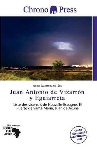 Juan Antonio de Vizarr N y Eguiarreta