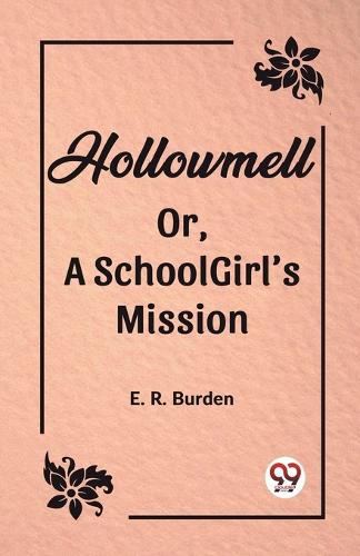 HollowmellOr, A SchoolGirl’s Mission (Edition2023)