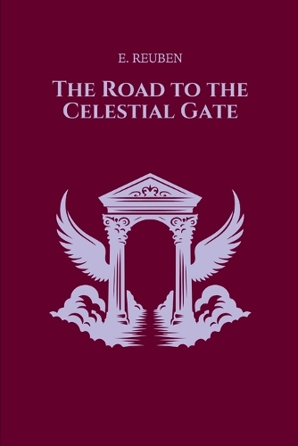 The Road to the Celestial Gate
