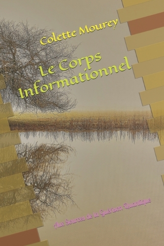 Le Corps Informationnel