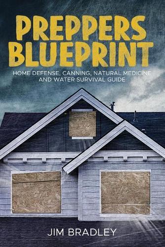 Preppers blueprint
