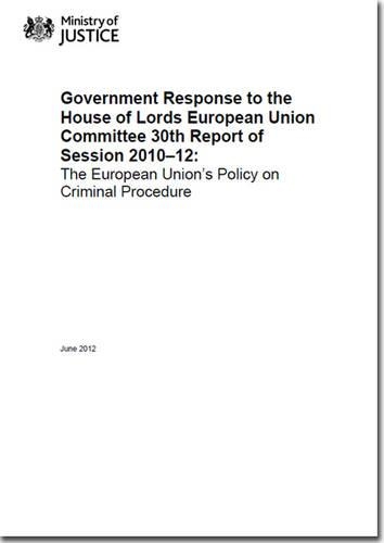 Government response to the House of Lords European Union Committee 30th report of session 2010-12