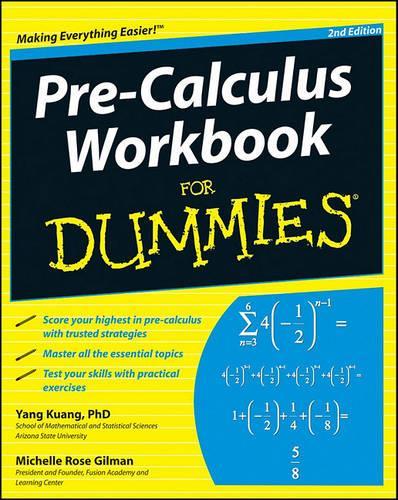 Pre–Calculus Workbook For Dummies