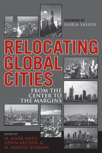 Relocating Global Cities