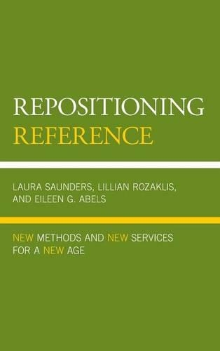 Repositioning Reference: New Methods and New Services for a New Age