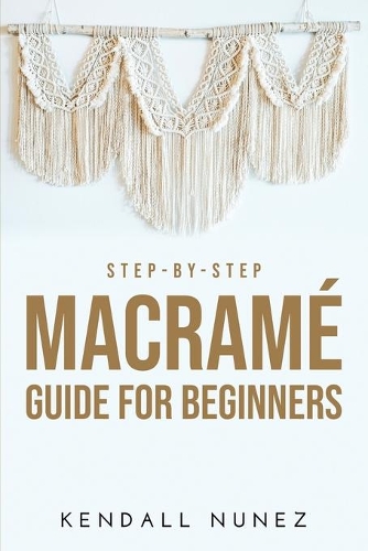 Step-by-Step Macramé Guide for Beginners