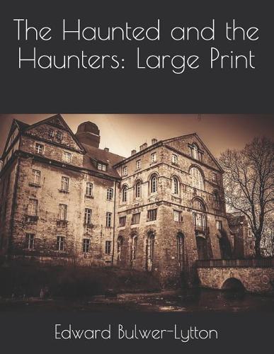 The Haunted and the Haunters