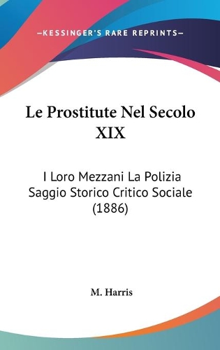 Le Prostitute Nel Secolo XIX