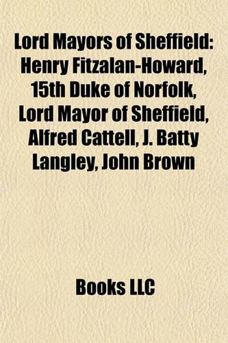 Lord Mayors of Sheffield