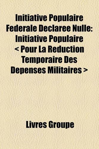 Initiative Populaire Fdrale Dclare Nulle