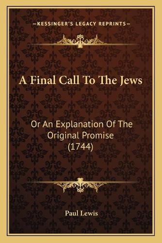 A Final Call To The Jews