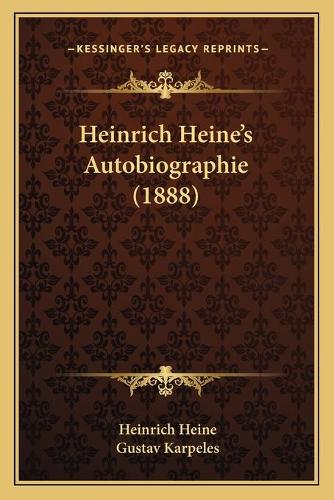 Heinrich Heine's Autobiographie (1888): (German)