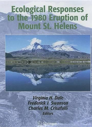 Ecological Responses to the 1980 Eruption of Mount St. Helens