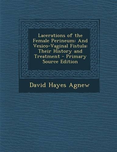 Lacerations of the Female Perineum