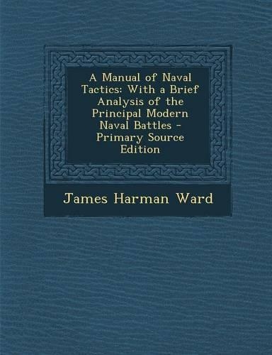 A Manual of Naval Tactics