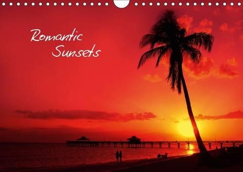 Romantic Sunsets (UK - Version) 2015: Dreamful images!(Calvendo Places)