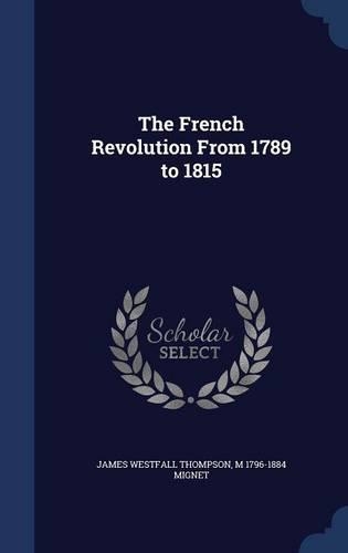 The French Revolution From 1789 to 1815