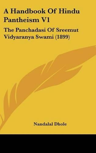 A Handbook Of Hindu Pantheism V1