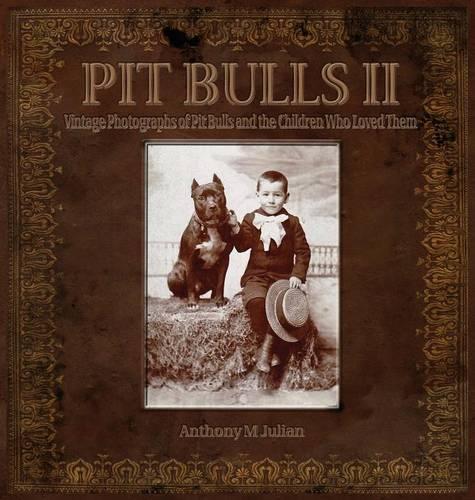 Pit Bulls 2: (English)