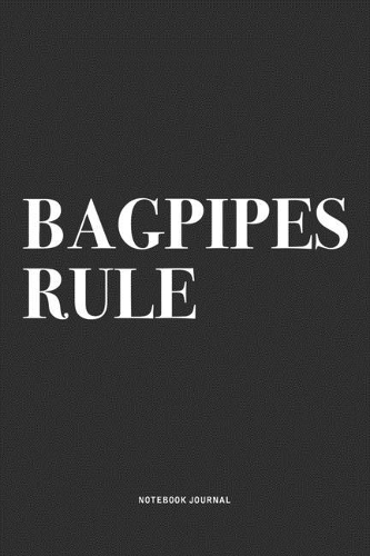 Bagpipes Rule