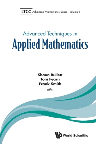 Advanced Techniques In Applied Mathematics: (1 Ltcc Advanced Mathematics Series)