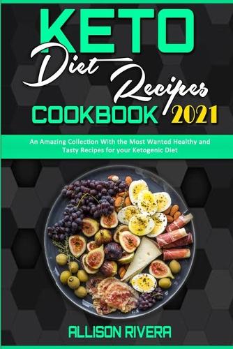 Keto Diet Cookbook for Weight Loss
